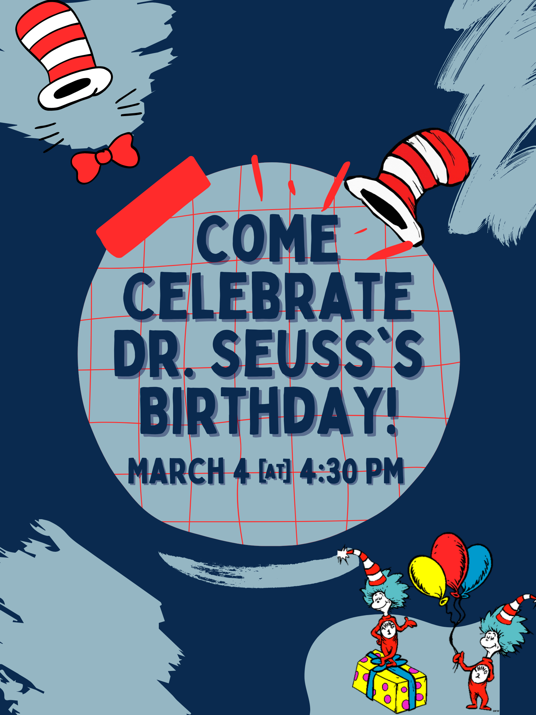 Dr. Seuss Party! Conway County Library